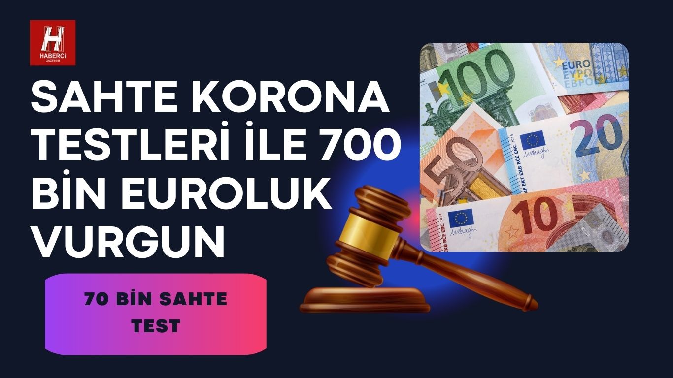 Sahte Korona Testleri ile 700 bin Euro Dolandırdı (VİDEO)